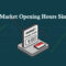 Forex Market Opening Hours Singapore time
