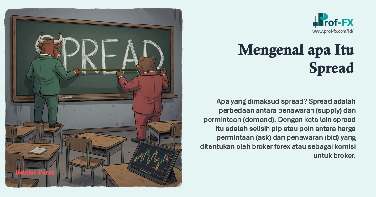 Mengenal apa Itu Spread