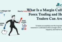 What Is a Margin Call in Forex Trading and How Traders Can Avoid