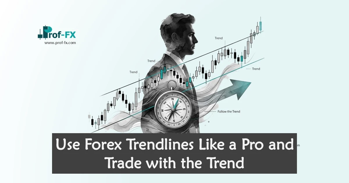 Use Forex Trendlines Like a Pro and Trade with the Trend